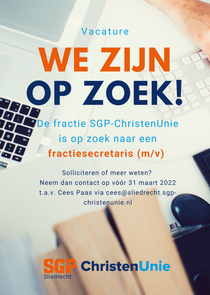 Vacature fractiesecretaris SGP-ChristenUnie Sliedrecht1